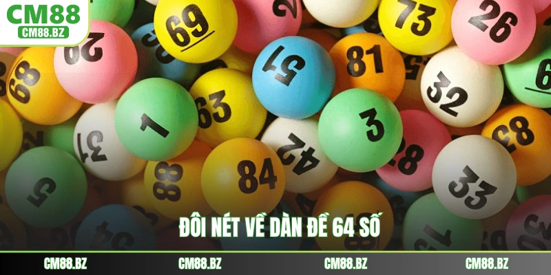 Đôi nét về dàn đề 64 số
